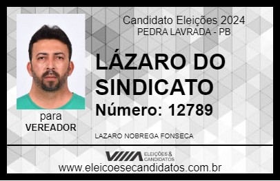 Candidato LÁZARO DO SINDICATO 2024 - PEDRA LAVRADA - Eleições