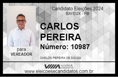 Candidato CARLOS PEREIRA 2024 - BAYEUX - Eleições