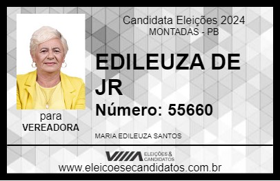 Candidato EDILEUZA DE JR 2024 - MONTADAS - Eleições