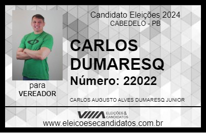 Candidato CARLOS DUMARESQ 2024 - CABEDELO - Eleições