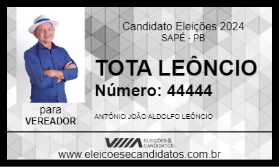 Candidato TOTA LEÔNCIO 2024 - SAPÉ - Eleições