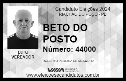 Candidato BETO DO POSTO 2024 - RIACHÃO DO POÇO - Eleições