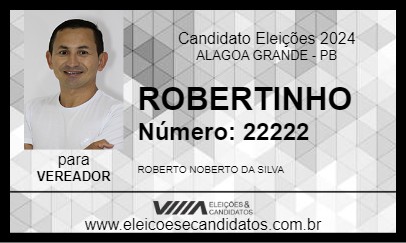 Candidato ROBERTINHO 2024 - ALAGOA GRANDE - Eleições