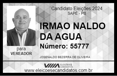 Candidato IRMAO NALDO DA AGUA 2024 - SAPÉ - Eleições