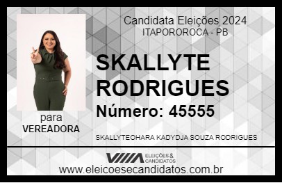 Candidato SKALLYTE RODRIGUES 2024 - ITAPOROROCA - Eleições