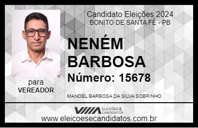 Candidato NENÉM BARBOSA 2024 - BONITO DE SANTA FÉ - Eleições