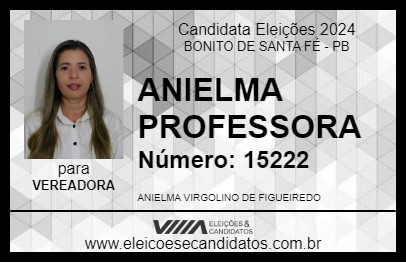 Candidato ANIELMA PROFESSORA 2024 - BONITO DE SANTA FÉ - Eleições