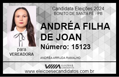 Candidato ANDRÉA FILHA DE JOAN 2024 - BONITO DE SANTA FÉ - Eleições