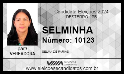 Candidato SELMINHA 2024 - DESTERRO - Eleições