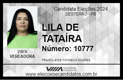 Candidato LILA DE TATAÍRA 2024 - DESTERRO - Eleições