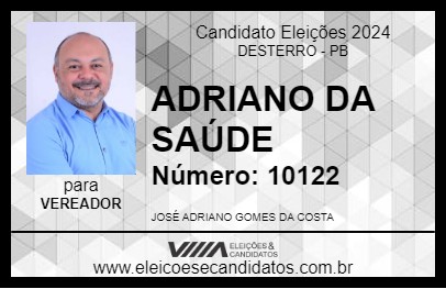 Candidato ADRIANO DA SAÚDE 2024 - DESTERRO - Eleições