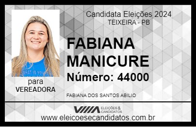 Candidato FABIANA MANICURE 2024 - TEIXEIRA - Eleições