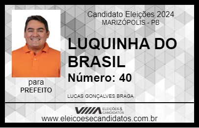 Candidato LUQUINHA DO BRASIL 2024 - MARIZÓPOLIS - Eleições