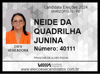 Candidato NEIDE DA QUADRILHA JUNINA 2024 - MARIZÓPOLIS - Eleições