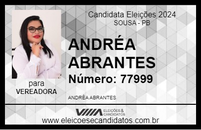 Candidato ANDRÉA ABRANTES 2024 - SOUSA - Eleições