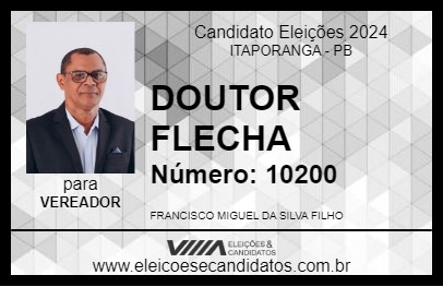 Candidato DOUTOR FLECHA 2024 - ITAPORANGA - Eleições