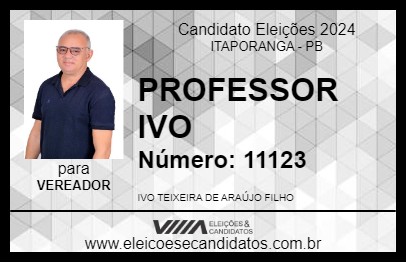 Candidato PROFESSOR IVO 2024 - ITAPORANGA - Eleições