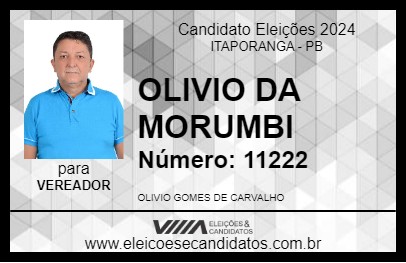 Candidato OLIVIO DA MORUMBI 2024 - ITAPORANGA - Eleições