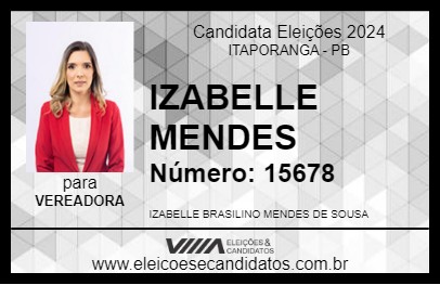 Candidato IZABELLE MENDES 2024 - ITAPORANGA - Eleições