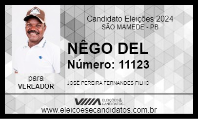 Candidato NÊGO DEL 2024 - SÃO MAMEDE - Eleições