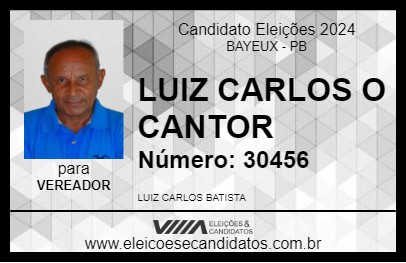 Candidato LUIZ CARLOS O CANTOR 2024 - BAYEUX - Eleições