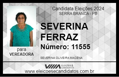 Candidato SEVERINA FERRAZ 2024 - SERRA BRANCA - Eleições