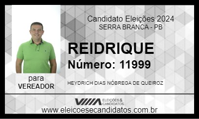 Candidato REIDRIQUE 2024 - SERRA BRANCA - Eleições