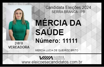 Candidato MÉRCIA DA SAÚDE 2024 - SERRA BRANCA - Eleições