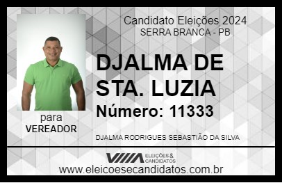 Candidato DJALMA DE STA. LUZIA 2024 - SERRA BRANCA - Eleições