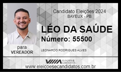 Candidato LÉO DA SAÚDE 2024 - BAYEUX - Eleições