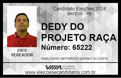 Candidato DEDY DO PROJETO RAÇA 2024 - BAYEUX - Eleições