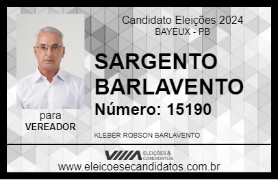 Candidato SARGENTO BARLAVENTO 2024 - BAYEUX - Eleições