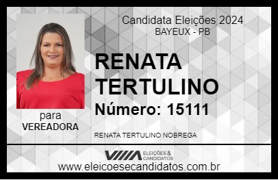 Candidato RENATA TERTULINO 2024 - BAYEUX - Eleições