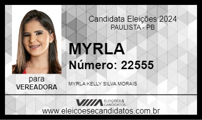 Candidato MYRLA 2024 - PAULISTA - Eleições