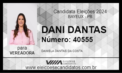 Candidato DANI DANTAS 2024 - BAYEUX - Eleições