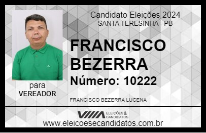 Candidato FRANCISCO BEZERRA 2024 - SANTA TERESINHA - Eleições