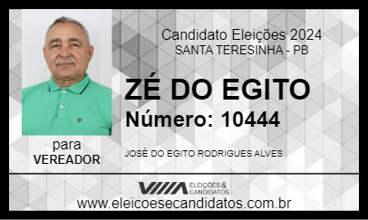 Candidato ZÉ DO EGITO 2024 - SANTA TERESINHA - Eleições