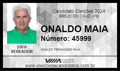 Candidato ONALDO MAIA  2024 - BREJO DO CRUZ - Eleições