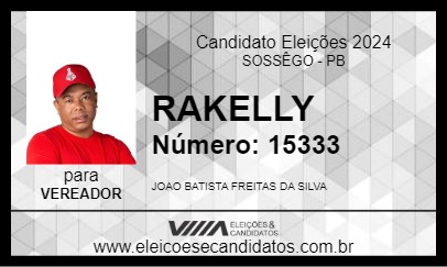 Candidato RAKELLY 2024 - SOSSÊGO - Eleições