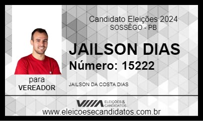 Candidato JAILSON DIAS 2024 - SOSSÊGO - Eleições