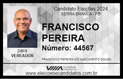 Candidato FRANCISCO PEREIRA 2024 - SERRA BRANCA - Eleições