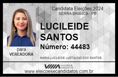 Candidato LUCILEIDE SANTOS 2024 - SERRA BRANCA - Eleições