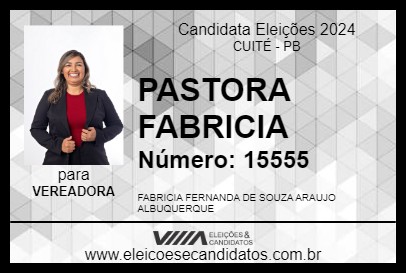 Candidato PASTORA FABRICIA 2024 - CUITÉ - Eleições