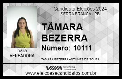 Candidato TÂMARA BEZERRA 2024 - SERRA BRANCA - Eleições