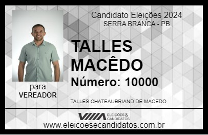 Candidato TALLES MACÊDO 2024 - SERRA BRANCA - Eleições