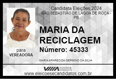 Candidato MARIA DA RECICLAGEM 2024 - SÃO SEBASTIÃO DE LAGOA DE ROÇA - Eleições