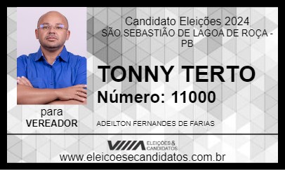 Candidato TONNY TERTO 2024 - SÃO SEBASTIÃO DE LAGOA DE ROÇA - Eleições