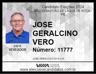 Candidato JOSE GERALCINO VERO 2024 - SÃO SEBASTIÃO DE LAGOA DE ROÇA - Eleições