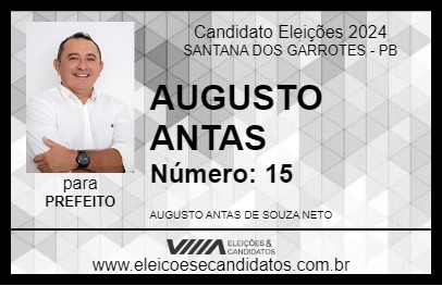 Candidato AUGUSTO ANTAS 2024 - SANTANA DOS GARROTES - Eleições