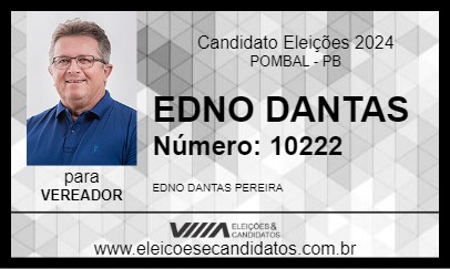 Candidato EDNO DANTAS 2024 - POMBAL - Eleições